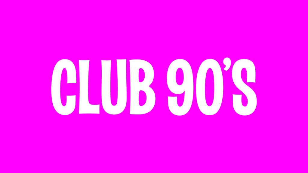 Club 90s presents The Upside Down: 80’s Night (18+)